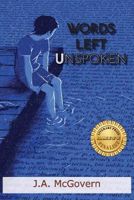 Words Left Unspoken - J A McGovern - cover