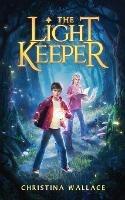 The Light Keeper - Christina Wallace - cover