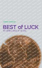 Best of Luck: 955 Infinite Layers of the Soul