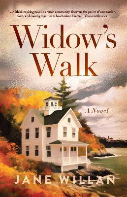 Widow's Walk: A Novel - Jane Willan - cover