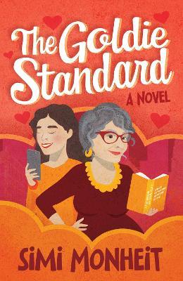 The Goldie Standard: A Novel - Simi Monheit - cover