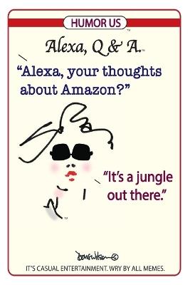 Alexa, Q&A - Douglas Wilson - cover