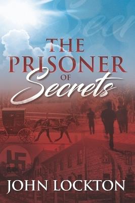 The Prisoner of Secrets - John Lockton - cover