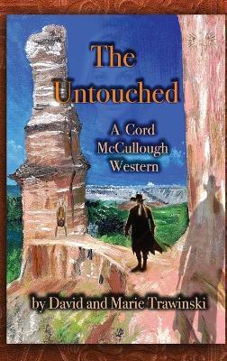 The Untouched - David Trawinski,Marie Trawinski - cover