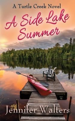 A Side Lake Summer - Jennifer Walters - cover