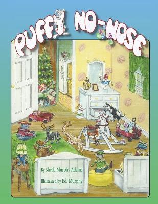 Puffy No-Nose - Sheila Murphy Adams - cover
