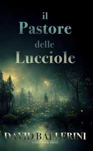 Il pastore delle lucciole