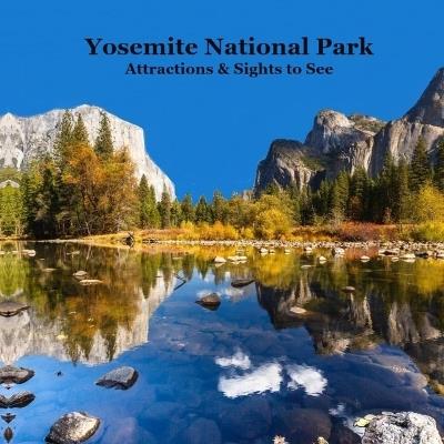 Yosemite Park Attractions and Sights to See Kids Book: Great Kids Book about Yosemite National Park - Kinsey Marie,Billy Grinslott - cover