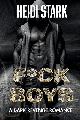 F*ckboys - Heidi Stark - cover