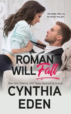Roman Will Fall - Cynthia Eden - cover