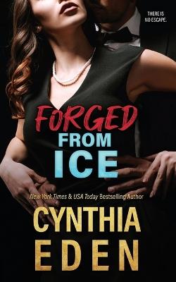 Forged From Ice - Cynthia Eden - cover