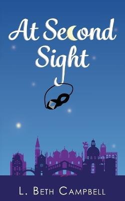 At Second Sight - L Beth Campbell - cover