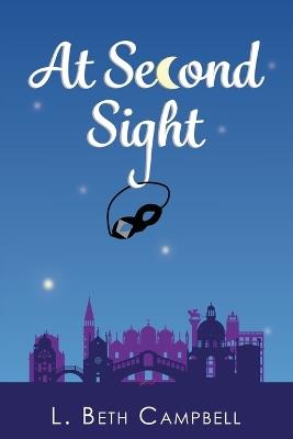 At Second Sight - L Beth Campbell - cover