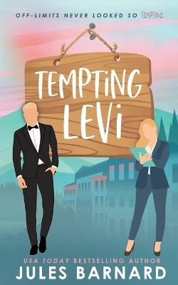Tempting Levi - Jules Barnard - cover