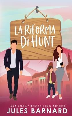 La Riforma Di Hunt - Jules Barnard - cover