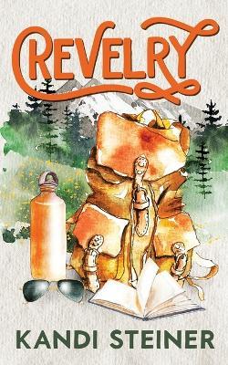 Revelry: Special Edition - Kandi Steiner - cover