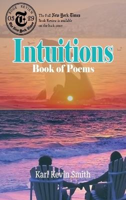 Intuitions: Book of Poems - Karl Kevin Smith - cover