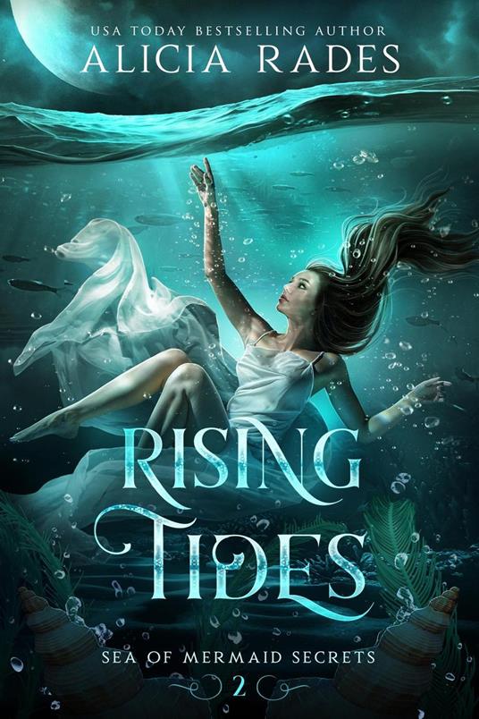 Rising Tides - Alicia Rades - ebook
