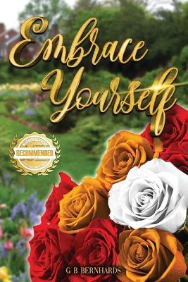 Embrace Yourself - G B Bernhards - cover