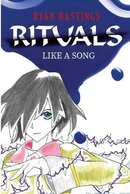 Rituals: Like A Song 003 - Ryan Hastings - cover