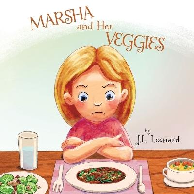 Marsha and Her Veggies - Jean Leonard - cover
