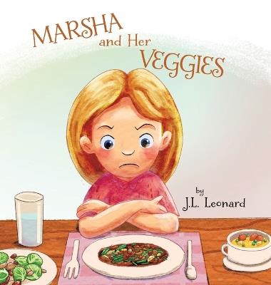 Marsha and Her Veggies - Jean Leonard - cover