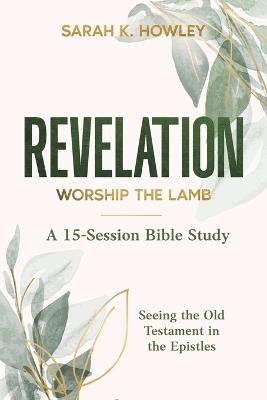 Revelation - Sarah K Howley - cover