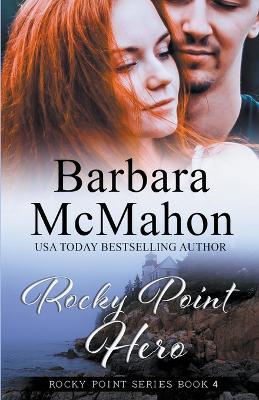 Rocky Point Hero - Barbara McMahon - cover
