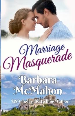 Marriage Masquerade - Barbara McMahon - cover