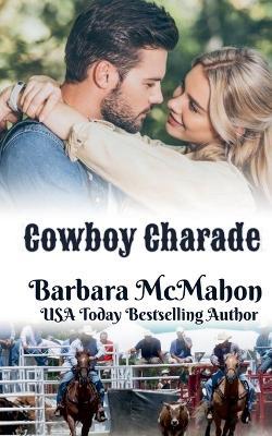 Cowboy Charade - Barbara McMahon - cover