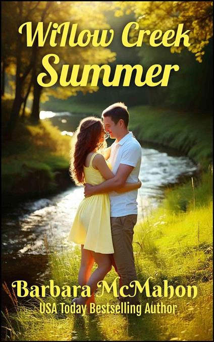 Willow Creek Summer