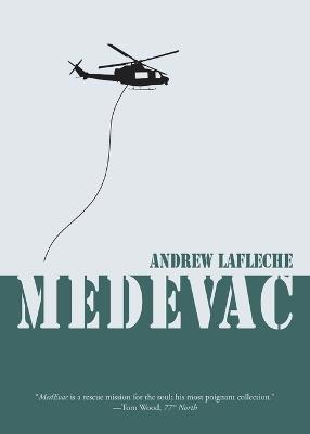 MedEvac - Andrew Lafleche - cover