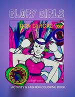Glory Girls(TM): Pon Di Road!