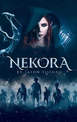 Nekora - Jason Sissung - cover