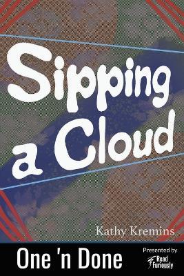 Sipping a Cloud - Kathy Kremins - cover
