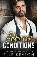Adverse Conditions - Elle Keaton - cover
