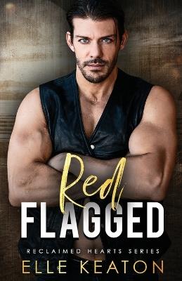 Red Flagged - Elle Keaton - cover