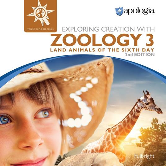 Exploring Creation with Zoology 3, Land Animals of the Sixth Day