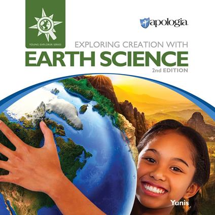Exploring Creation with Earth Science, 2nd Edition