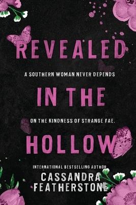 Revealed in the Hollow - Cassandra Featherstone - cover