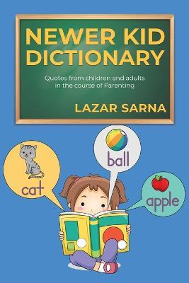 Newer Kid Dictionary - Lazar Sarna - cover
