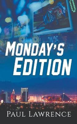 Monday's Edition - Paul Lawrence - cover