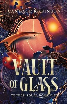 Vault of Glass - Candace Robinson - cover