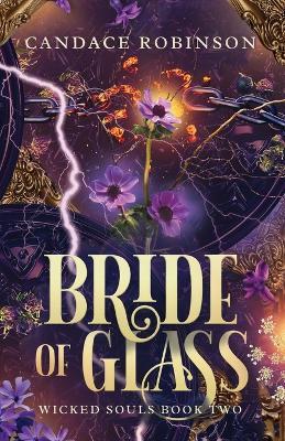 Bride of Glass - Candace Robinson - cover