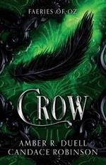 Crow (Faeries of Oz, 2)