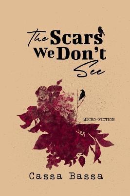The Scars We Don't See - Cassa Bassa - cover