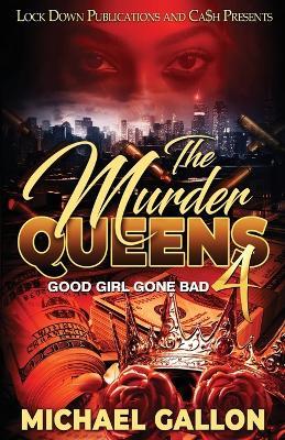 The Murder Queens 4 - Michael Gallon - cover