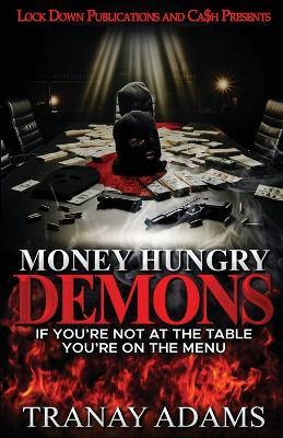 Money Hungry Demons - Tranay Adams - cover