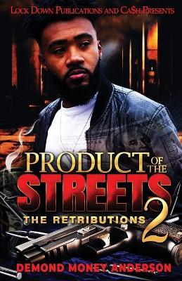 Product of the Streets 2 - Demond Money Anderson - cover