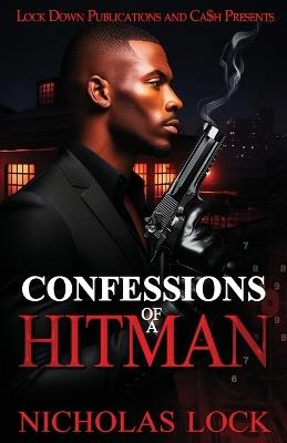 Confessions Of A Hitman - Nicholas Lock - cover